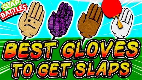 what is the best glove in slap battles